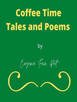 cover image of Coffee Time Tales and Poems